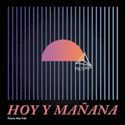 Hoy y mañana