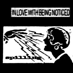 in love with being noticed