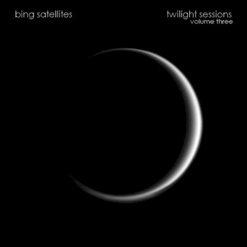 Twilight Sessions Volume Three