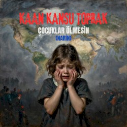 Çocuklar Ölmesin (Narin)