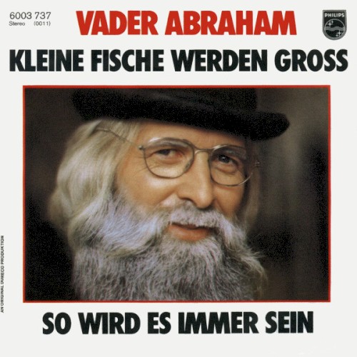 Kleine Fische werden groß / So wird es immer sein