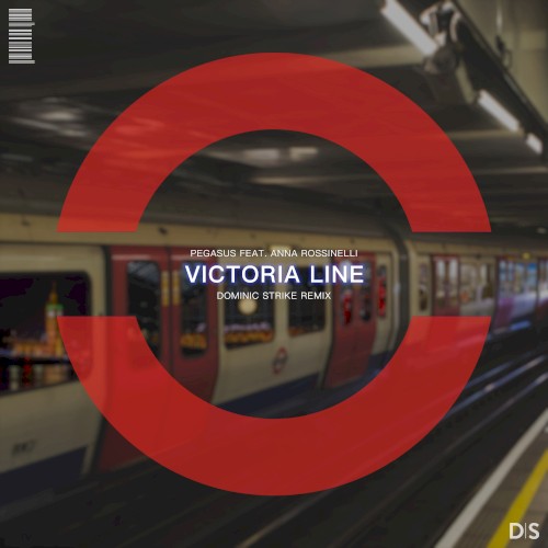 Victoria Line (Dominic Strike remix)