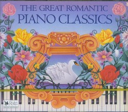 The Great Romantic Piano Classics