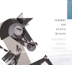 Cudowny koń księcia witolda