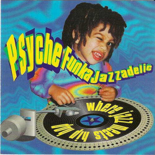 PsycheFunkaJazzadelic