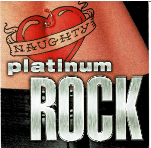 Naughty Platinum Rock