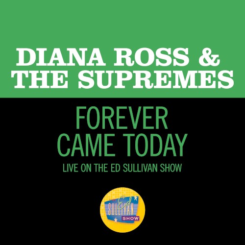 Forever Came Today (live on the Ed Sullivan Show, March 24, 1968)