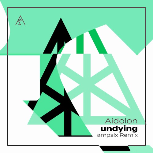 undying (Ampsix remix)
