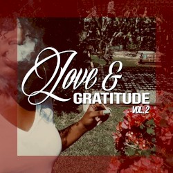 Love & Gratitude, Vol. 2