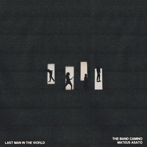 Last Man in the World (Mateus Asato version)
