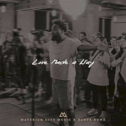 Love Made A Way