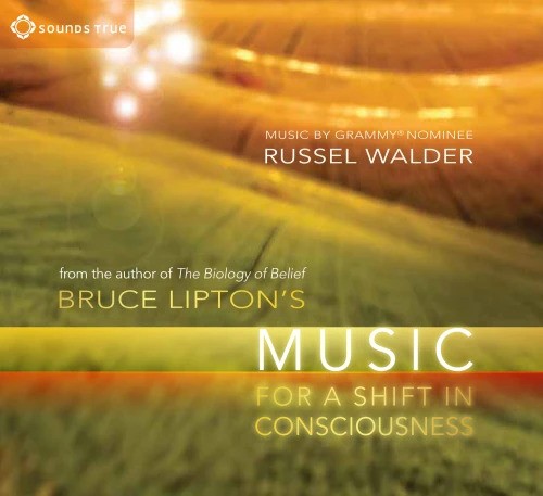 Music for a Shift in Consciousness