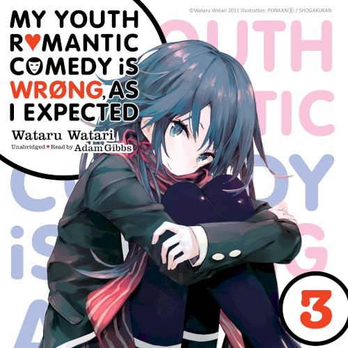 My Youth Romantic Comedy Is Wrong, as I Expected 3