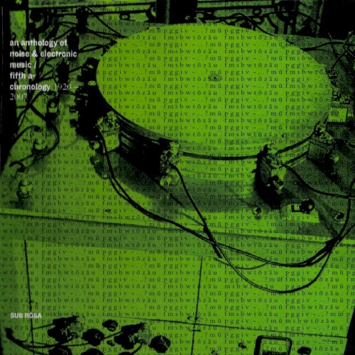 An Anthology of Noise & Electronic Music: Fifth A‐Chronology 1920–2007
