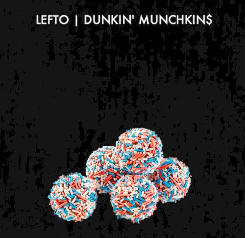 DUNKIN'MUNCHKIN$