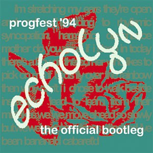 Progfest ’94: The Official Bootleg