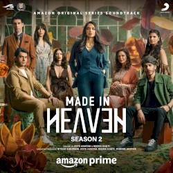 Made in Heaven Season 2