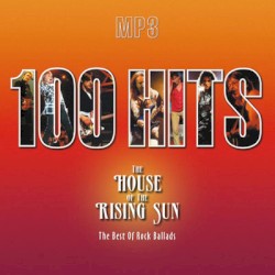 100 Hits The House of the Rising Sun