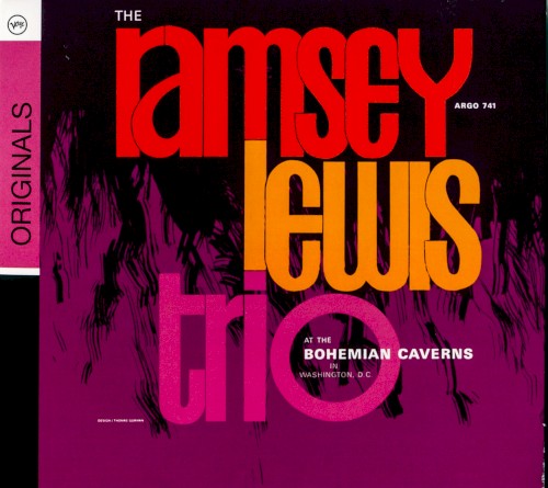 The Ramsey Lewis Trio at the Bohemian Caverns