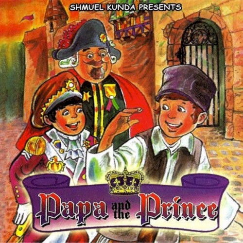 Papa and the Prince