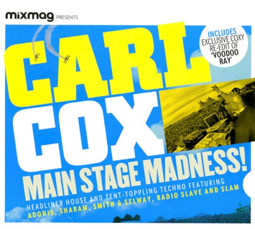 Mixmag Presents: Main Stage Madness