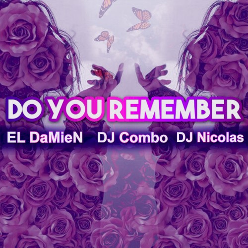 Do You Remember