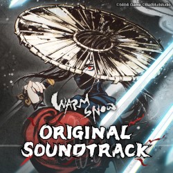 暖雪 Warm Snow Soundtrack