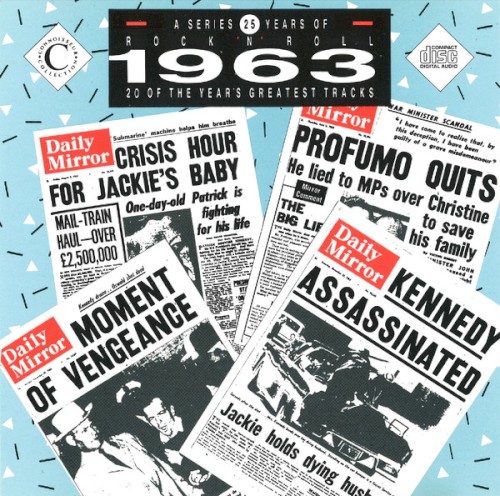25 Years of Rock ’n’ Roll: 1963: 20 of the Year’s Greatest Tracks