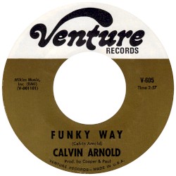 Funky Way / Snatchin' Back