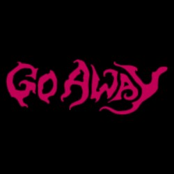 Go Away