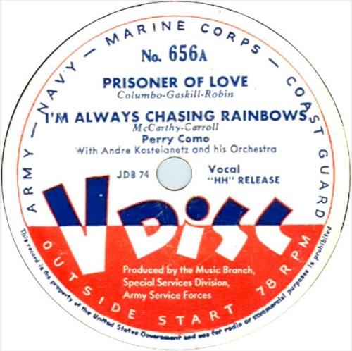 Prisoner of Love / I’m Always Chasing Rainbows / Rockin’ Chair / Dinah