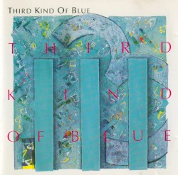 Third Kind Of Blue