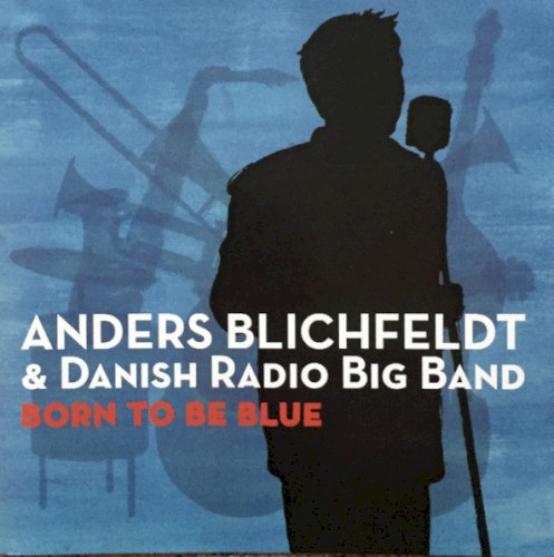 Born to Be Blue