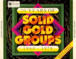 20 Years of Solid Gold Groups 1960–1979