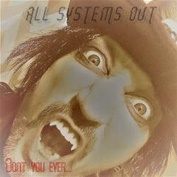 Dont You Ever...