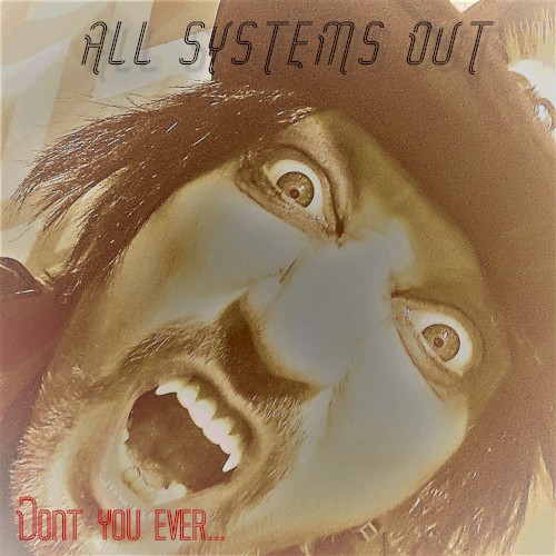 Dont You Ever...