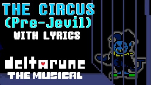 The Circus (Pre‐Jevil)
