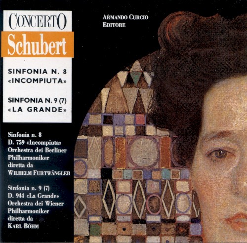 Sinfonia n. 8 «Incompiuta» / Sinfonia n. 9 (7) «La Grande»
