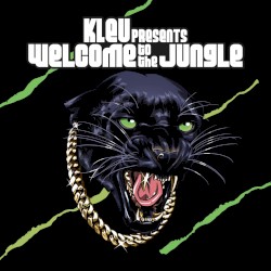 Kleu Presents Welcome to the Jungle