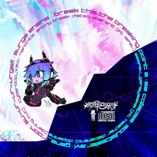 break this the breaking point 2, s2 COLLAPSE, & more select comp tracks