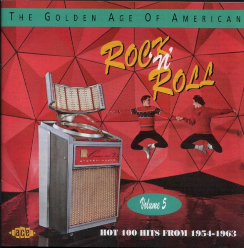 The Golden Age of American Rock ’n’ Roll, Volume 5