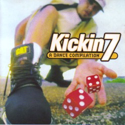 Kickin 7 - A Dance Compilation