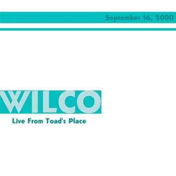 2000-09-16: Toad's Place, New Haven, CT.