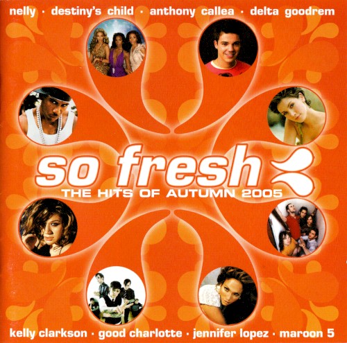 So Fresh: The Hits of Autumn 2005