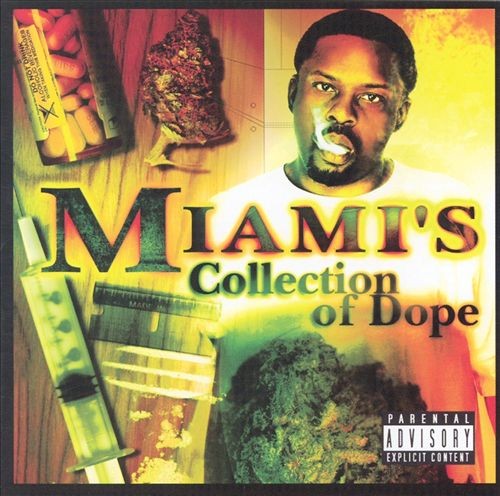 Collection of Dope