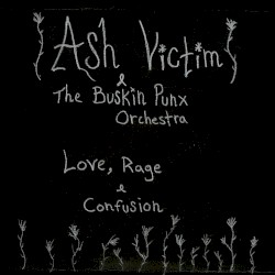 Love Rage & Confusion