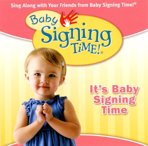 Baby Signing Time Songs, Vol. 1: It's Baby Signing Time