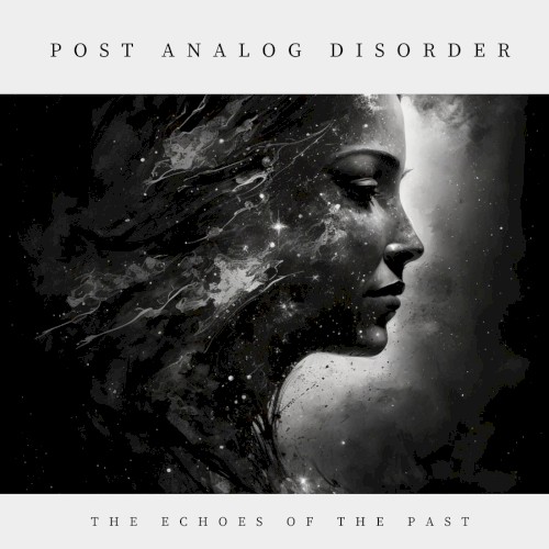 The Echoes of the Past