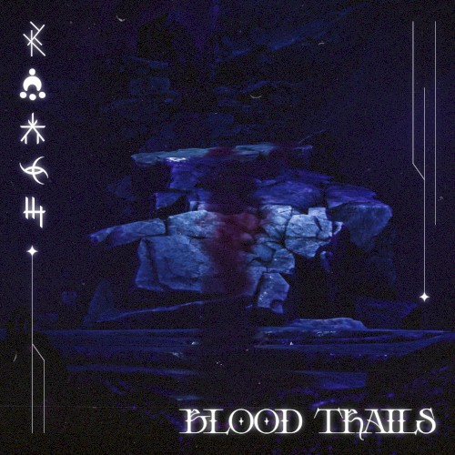BLOOD TRAILS