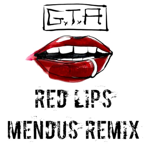 Red Lips (Mendus remix)